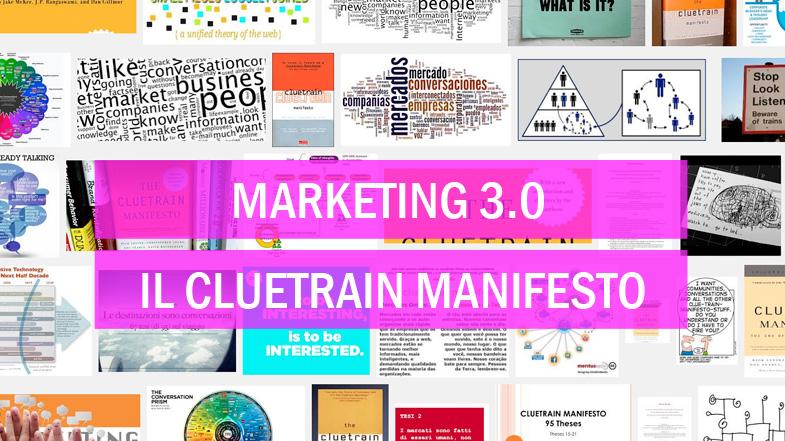 Il Cluetrain Manifesto – E’ ora di un nuovo marketing globale